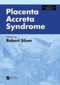 bokomslag Placenta Accreta Syndrome