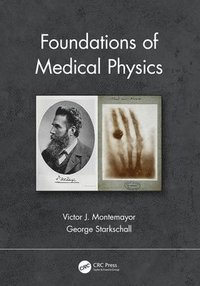 bokomslag Foundations of Medical Physics