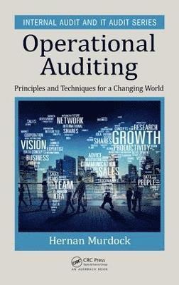 Hernan Murdock - Operational Auditing: Principles and Techniques for a Changing World, Inbunden