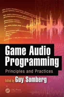 Guy Somberg - Game Audio Programming, Inbunden