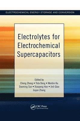 bokomslag Electrolytes for Electrochemical Supercapacitors