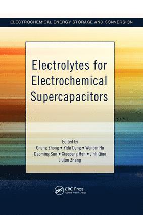 Electrolytes for Electrochemical Supercapacitors 1