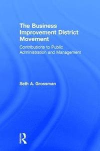 bokomslag Business Improvement District Movement