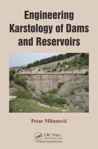 bokomslag Engineering Karstology of Dams and Reservoirs