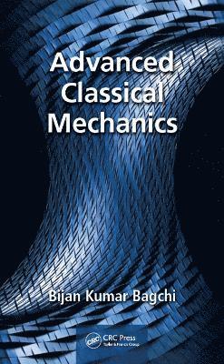 bokomslag Advanced Classical Mechanics