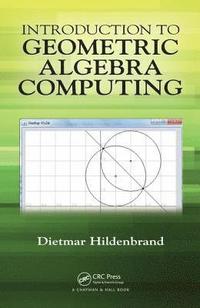 bokomslag Introduction to Geometric Algebra Computing