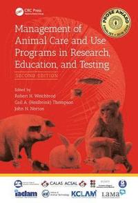 bokomslag Management of Animal Care and Use Programs in Research, Education, and Testing
