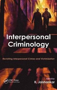 bokomslag Interpersonal Criminology