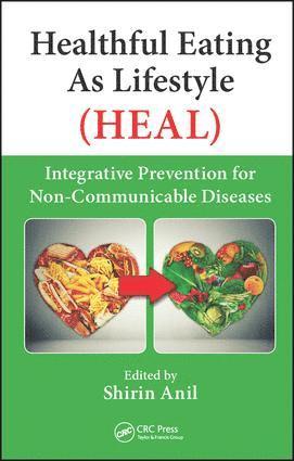 bokomslag Healthful Eating As Lifestyle (HEAL)