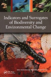 bokomslag Indicators and Surrogates of Biodiversity and Environmental Change