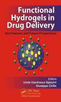 bokomslag Functional Hydrogels in Drug Delivery