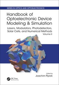 bokomslag Handbook of Optoelectronic Device Modeling and Simulation