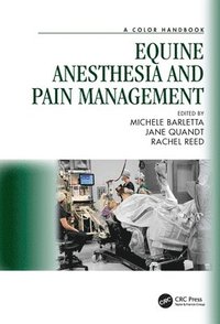 bokomslag Equine Anesthesia and Pain Management