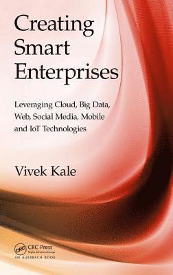 Vivek Kale - Creating Smart Enterprises, Inbunden