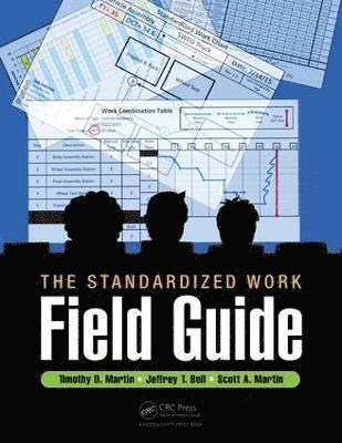 bokomslag The Standardized Work Field Guide