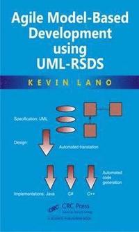 bokomslag Agile Model-Based Development Using UML-RSDS