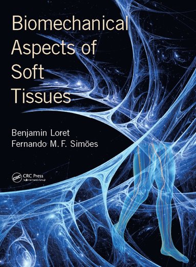 bokomslag Biomechanical Aspects of Soft Tissues