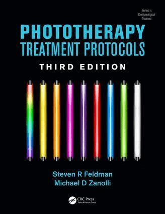 Steven R. Feldman, Michael D. Zanolli - Phototherapy Treatment Protocols, Häftad