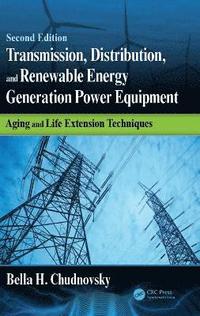 bokomslag Transmission, Distribution, and Renewable Energy Generation Power Equipment