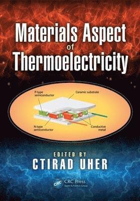 bokomslag Materials Aspect of Thermoelectricity