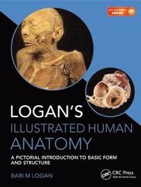 bokomslag Logan's Illustrated Human Anatomy