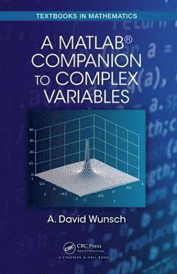 A MatLab Companion to Complex Variables 1