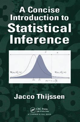Jacco Thijssen, UK) Thijssen, Jacco (The University of York - Concise Introduction to Statistical Inference, Häftad