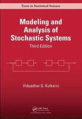 Modeling and Analysis of Stochastic Systems