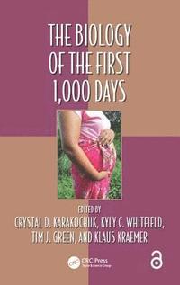 bokomslag The Biology of the First 1,000 Days