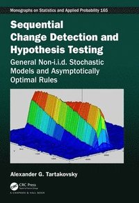 bokomslag Sequential Change Detection and Hypothesis Testing