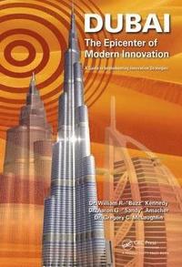 bokomslag Dubai - The Epicenter of Modern Innovation