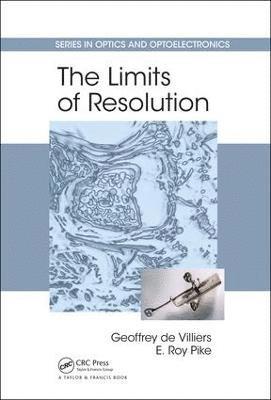 Geoffrey de Villiers, E. Roy Pike - Limits of Resolution, Inbunden