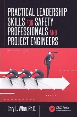 bokomslag Practical Leadership Skills for Safety Professionals and Project Engineers