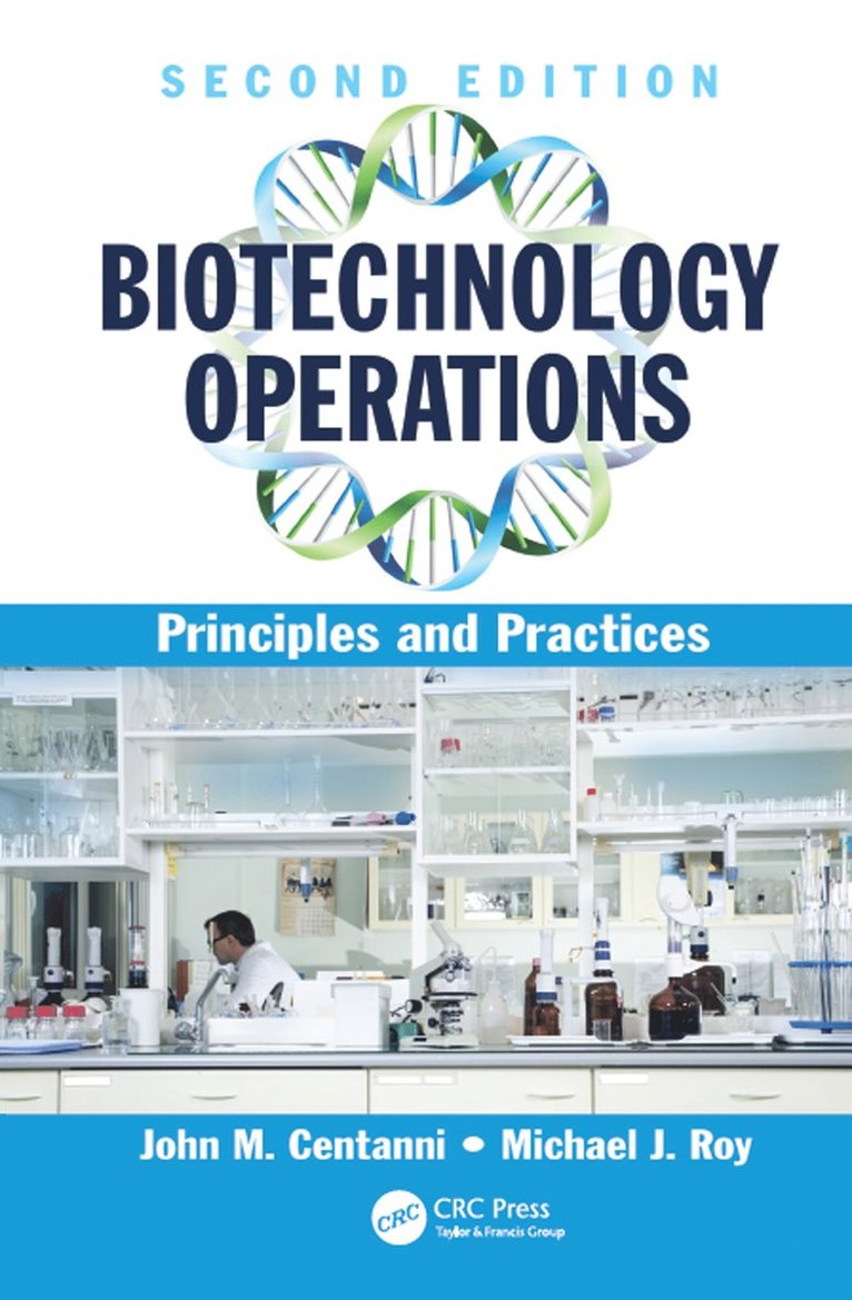 John M. Centanni, Michael J. Roy, USA) Centanni, John M. (University of Wisconsin-Madison, USA) Roy, Michael J. (Michael Roy & Associates, Madison, Wisconsin - Biotechnology Operations, Inbunden