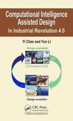 Yi Chen, Yun Li - Computational Intelligence Assisted Design, Inbunden