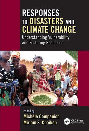 Michele Companion, Miriam S. Chaiken - Responses to Disasters and Climate Change, Inbunden