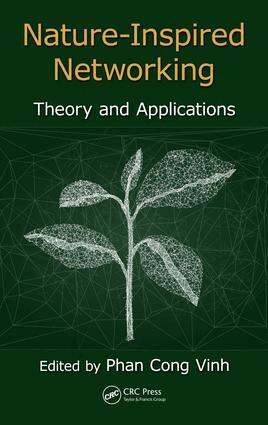 Phan Cong-Vinh - Nature-Inspired Networking, Inbunden