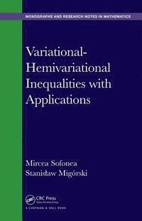 bokomslag Variational-Hemivariational Inequalities with Applications