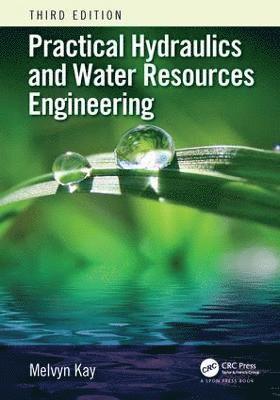 bokomslag Practical Hydraulics and Water Resources Engineering