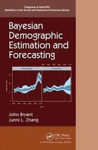 bokomslag Bayesian Demographic Estimation and Forecasting