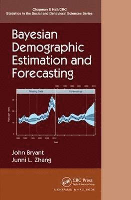 Bayesian Demographic Estimation and Forecasting 1