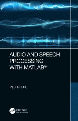 Audio and Speech Processing with MATLAB 1