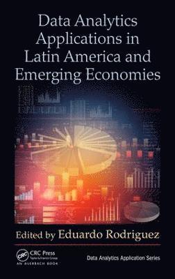 Data Analytics Applications in Latin America and Emerging Economies 1