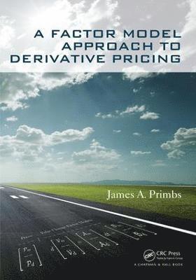 bokomslag A Factor Model Approach to Derivative Pricing