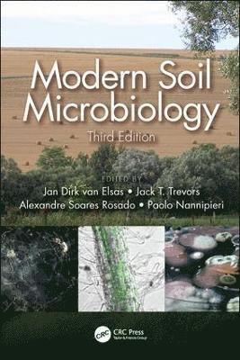 bokomslag Modern Soil Microbiology, Third Edition