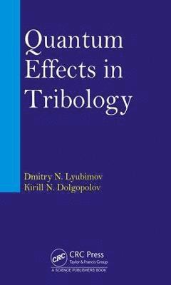 Quantum Effects in Tribology 1