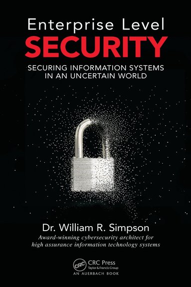 William R. Simpson - Enterprise Level Security, Inbunden