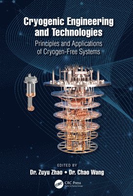 bokomslag Cryogenic Engineering and Technologies