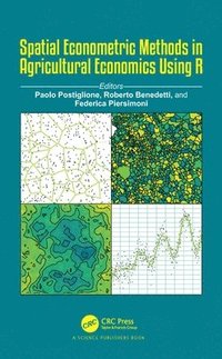 bokomslag Spatial Econometric Methods in Agricultural Economics Using R