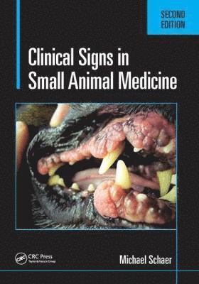 Clinical Signs in Small Animal Medicine 1